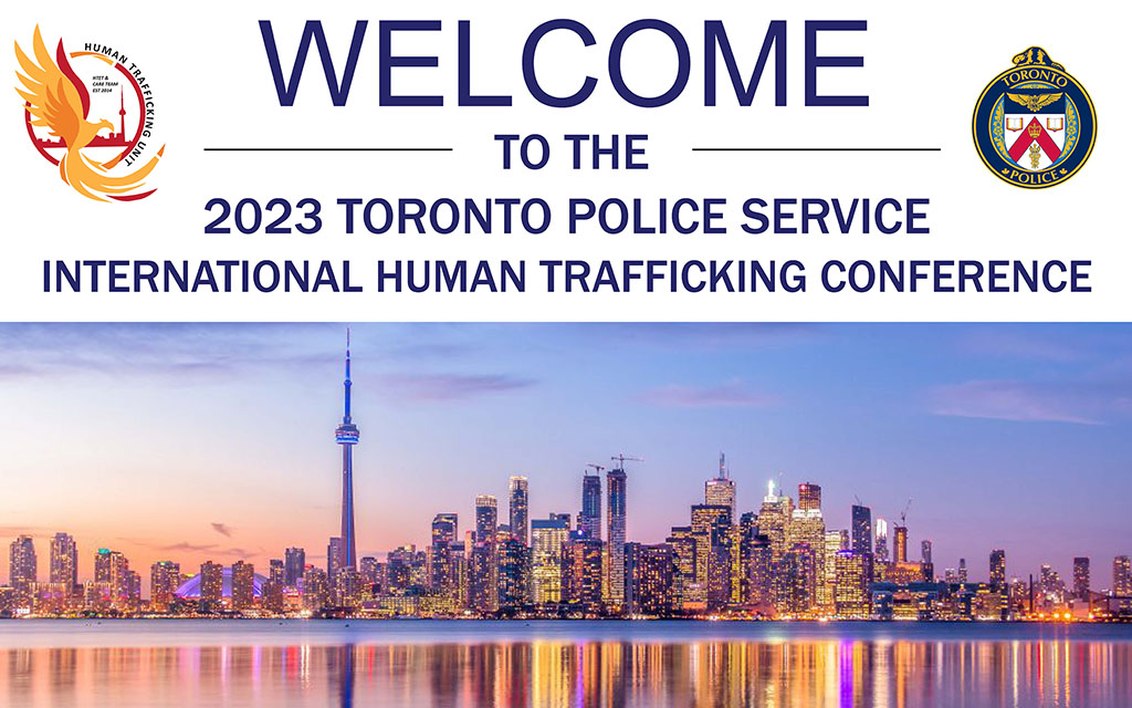 2023 Toronto Police Service International Human Trafficking Conference